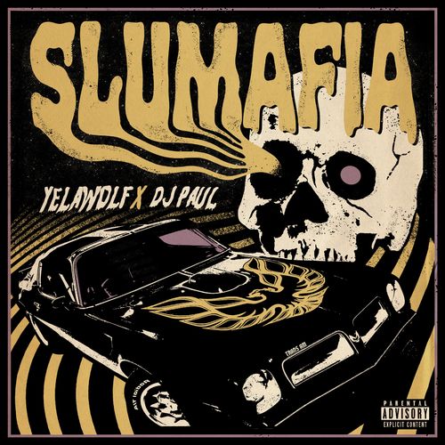 Yelawolf &amp; Dj Paul – Slumafia (2021) (ALBUM ZIP)