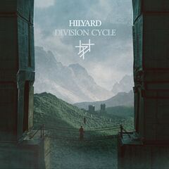 Hilyard – Division Cycle (2021) (ALBUM ZIP)