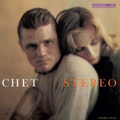 Chet Baker – Chet [Reissue] (2021) (ALBUM ZIP)