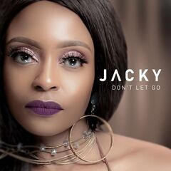 Jacky – Don’t Let Go (2021) (ALBUM ZIP)