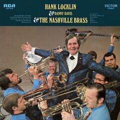 Hank Locklin – Hank Locklin And Danny Davis And The Nashville Brass (2021) (ALBUM ZIP)