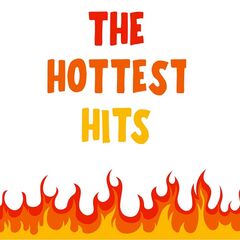 Various Artists – The Hottest Hits (2021) (ALBUM ZIP)