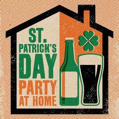 Various Artists – St. Patrick’s Day Party At Home (2021) (ALBUM ZIP)