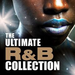 Various Artists – The Ultimate RAndB Collection (2021) (ALBUM ZIP)