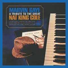 Marvin Gaye – A Tribute To The Great Nat King Cole (2021) (ALBUM ZIP)