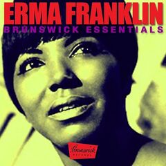 Erma Franklin – Brunswick Essentials (2021) (ALBUM ZIP)