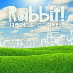 Rabbit! – Happiness Is Simple (2021) (ALBUM ZIP)