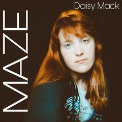 Daisy Mack – Maze (2021) (ALBUM ZIP)