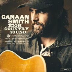 Canaan Smith – High Country Sound (2021) (ALBUM ZIP)