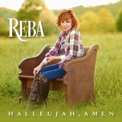 Reba Mcentire – Hallelujah, Amen (2021) (ALBUM ZIP)