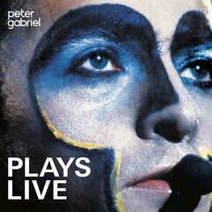 Peter Gabriel – Plays Live (2021) (ALBUM ZIP)