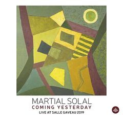 Martial Solal – Coming Yesterday Live At Salle Gaveau 2019 (2021) (ALBUM ZIP)