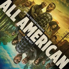 Blake Neely – All American Season 2 [Original Television Soundtrack] (2021) (ALBUM ZIP)