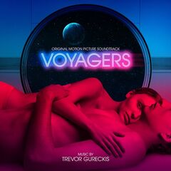 Trevor Gureckis – Voyagers [Original Motion Picture Soundtrack] (2021) (ALBUM ZIP)