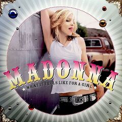 Madonna – What It Feels Like For A Girl (2021) (ALBUM ZIP)