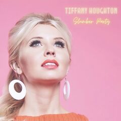 Tiffany Houghton – Slumber Party (2021) (ALBUM ZIP)