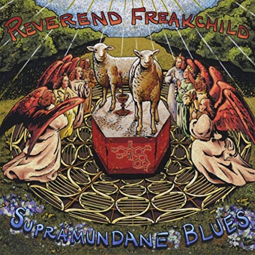 Reverend Freakchild – Supramundane Blues (2021) (ALBUM ZIP)