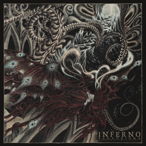 Inferno – Paradeigma [Phosphenes Of Aphotic Eternity] (2021) (ALBUM ZIP)