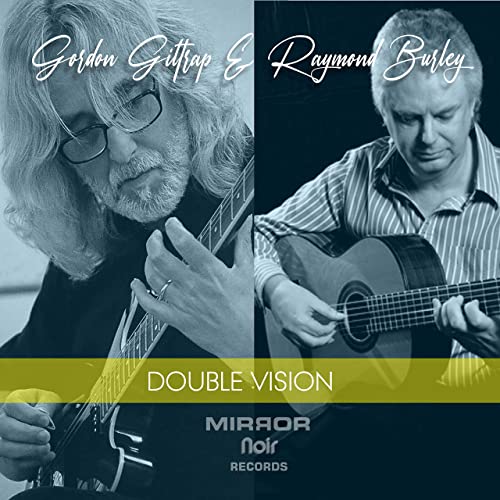 Gordon Giltrap &amp; Raymond Burley – Double Vision (2021) (ALBUM ZIP)
