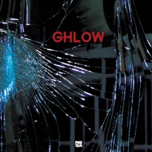 Ghlow – Slash &amp; Burn (2021) (ALBUM ZIP)