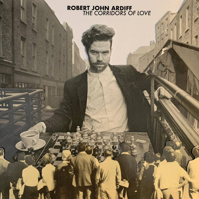 Robert John Ardiff – The Corridors Of Love (2021) (ALBUM ZIP)