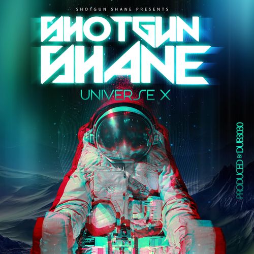 Shotgun Shane – Universe X (2021) (ALBUM ZIP)