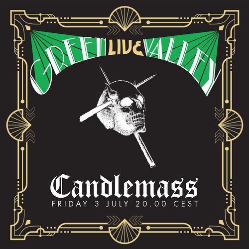 Candlemass – Green Valley [Live In Lockdown, July 3rd 2020] (2021) (ALBUM ZIP)