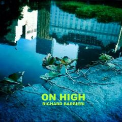 Richard Barbieri – On High (2021) (ALBUM ZIP)