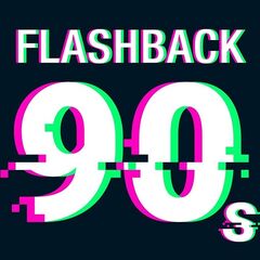 Various Artists – Flashback 90s (2021) (ALBUM ZIP)