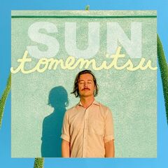 Tomemitsu – Sun (2021) (ALBUM ZIP)