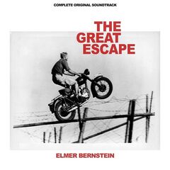 Elmer Bernstein – The Great Escape [Complete Original Soundtrack, Vol. 1] (2021) (ALBUM ZIP)