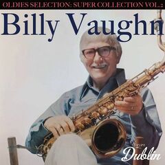 Billy Vaughn – Oldies Selection Super Collection Vol.2 (2021) (ALBUM ZIP)