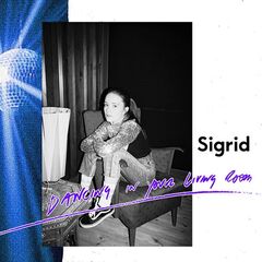Sigrid – Dancing In Your Living Room (2021) (ALBUM ZIP)