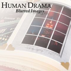 Human Drama – Blurred Images (2021) (ALBUM ZIP)
