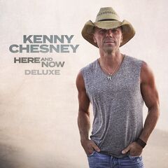 Kenny Chesney – Here And Now (2021) (ALBUM ZIP)