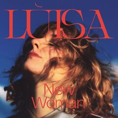 Lùisa – New Woman (2021) (ALBUM ZIP)
