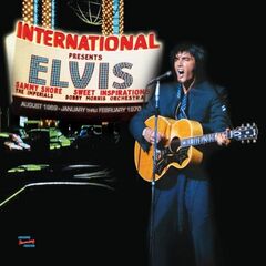 Elvis Presley – Las Vegas International Presents Elvis [The First Engagements 1969-70] (2021) (ALBUM ZIP)