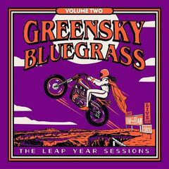 Greensky Bluegrass – The Leap Year Sessions Volume Two (2021) (ALBUM ZIP)