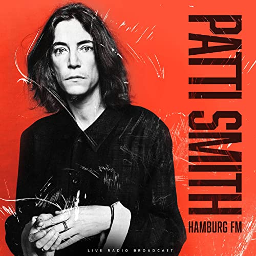 Patti Smith – Hamburg FM (2021) (ALBUM ZIP)