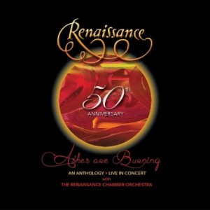Renaissance – 50th Anniversary: Ashes Are Burning An Anthology Live In Concert (2021) (ALBUM ZIP)
