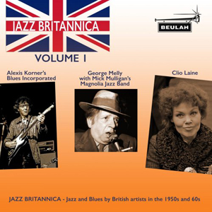Alexis Korner, George Melly &amp; Cleo Laine – Jazz Britannica, Vol. 1 (2021) (ALBUM ZIP)