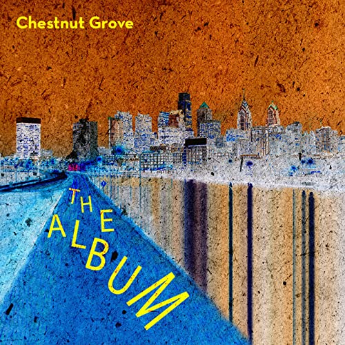 Chestnut Grove – The Album (2021) (ALBUM ZIP)