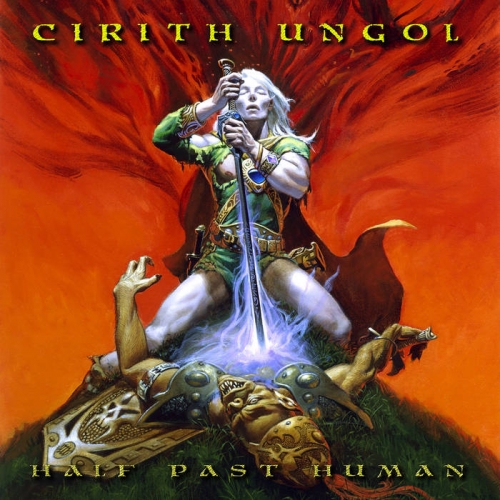 Cirith Ungol – Half Past Human (2021) (ALBUM ZIP)