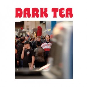 Dark Tea – Dark Tea (2021) (ALBUM ZIP)