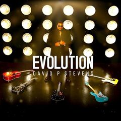 David P Stevens – Evolution (2021) (ALBUM ZIP)
