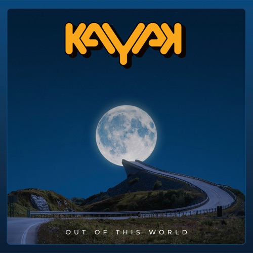 Kayak – Out Of This World (2021) (ALBUM ZIP)