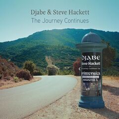 Djabe &amp; Steve Hackett – The Journey Continues (2021) (ALBUM ZIP)