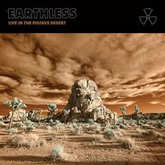 Earthless – Live In The Mojave Desert