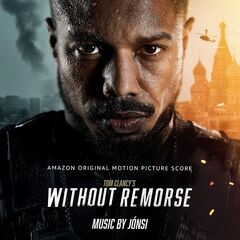 Jonsi – Tom Clancy’s Without Remorse [Amazon Original Motion Picture Score] (2021) (ALBUM ZIP)