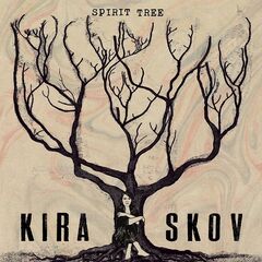 Kira Skov – Spirit Tree (2021) (ALBUM ZIP)